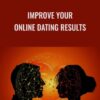 Improve Your Online Dating Results - Blackdragon