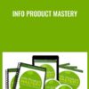 Info Product Mastery - Ron Douglas & Alice Seba