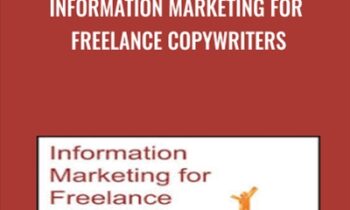 Information Marketing for Freelance Copywriters - Bob Bly