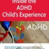 Inside the ADHD Child's Experience - Sharon Saline
