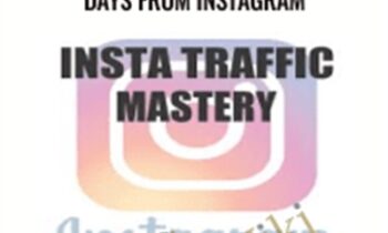 Insta Traffic Mastery – 4 Million Clicks In 3 Days From Instagram – Tim Karsliyev
