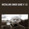 Installing Inner Game v 1.0 - Devon White