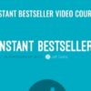 Instant Bestseller Video Course - Tim Grahl & Jeff Goins