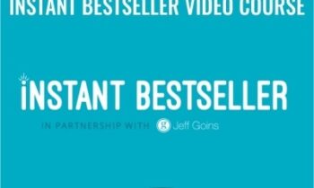 Instant Bestseller Video Course - Tim Grahl & Jeff Goins