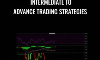 Intermediate to Advance Trading Strategies - Philakone