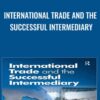 International Trade and the Successful Intermediary - Davide Giovanni Papa