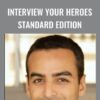 Interview Your Heroes Standard Edition - Andrew Warner