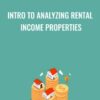 Intro to Analyzing Rental Income Properties - Symon He