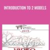 Introduction to 2 Models - Sue Johnson & Stan Tatkin