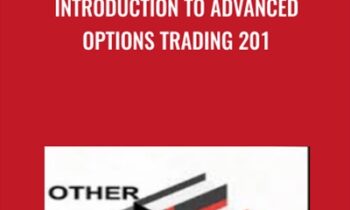 Introduction to Advanced Options Trading 201 - Charles Cottle