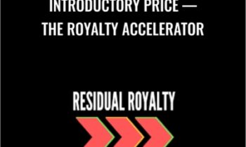 Introductory Price — The Royalty Accelerator