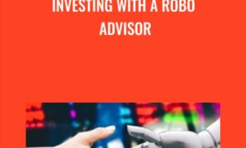 Investing With A Robo Advisor - Steve Ballinger