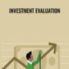 Investment Evaluation - Yash Patel