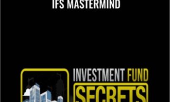 IFS Mastermind – Investmentfundsecrets
