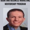 How to Write a Client Attracting Book and Business Marketing Mentorship Program – John Eggen