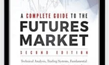 A Complete Guide to the Futures Market (2nd Ed) - Jack D. Schwager
