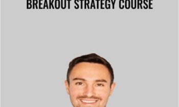 Breakout Strategy Course – Jackcorsellis