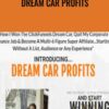 Dream Car Profits – Jacob Caris