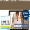 Masterclass on Cryptocurrencies - James Altucher