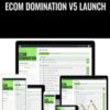 Ecom Domination V5 Launch – James Beattie