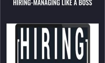 Hiring-Managing Like a Boss – James Friel