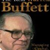 The Real Warren Buffet, Managing Capital, Leading People – James O'Loughlin