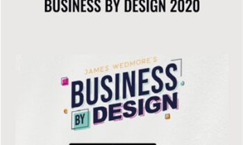 Business By Design 2020 – James Wedmore