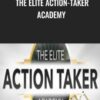 The Elite Action-Taker Academy - Jason Capital