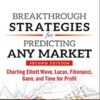 Breakthrough Strategies For Predicting Any Market – Jeff Greenblatt