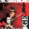 Magic At the Edge - Jeff McBride