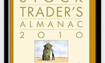 Stock Traders Almanac 2010 – Jeffrey A. & Yale Hirsch