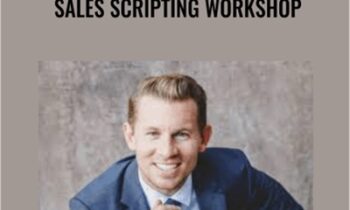 Sales Scripting Workshop – Jeremy Miner