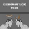 Jesse Livermore Trading System - Joe Marwood