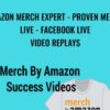 Amazon Merch Expert - Proven Merch Live - Facebook Live Video Replays - Jim Cockrum