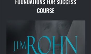 Foundations For Success Course - Jim Rohn