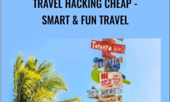 Travel Hacking Cheap - Smart & Fun Travel - Jimmy Naraine