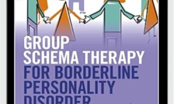 Group Schema Therapy for Borderline Personality Disorder - Joan M. Farrell