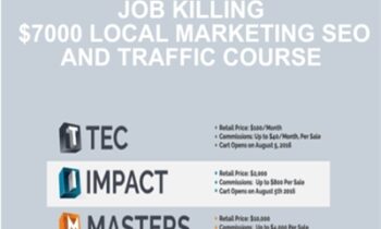 Job Killing $7000 Local Marketing SEO & Traffic Course - Brad Campbell And Dan Klein