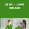 Job Skills: Learning Retail Sales - Noah Fleming
