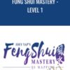 Fung Shui Mastery - Level 1 - Joey Yap