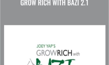 Joey Yap’s Grow Rich with Bazi 2.1