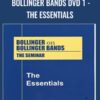 Bollinger Bands DVD 1 - The Essentials - John Bollinger