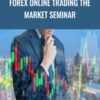 Forex Online Trading the Market Seminar - CD Over 15 Hours - John Carter and Hubert Senters
