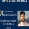 Super Affiliate System 3.0 – John Crestani