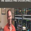 The Squeeze Pro System (Pro) – John F. Carter