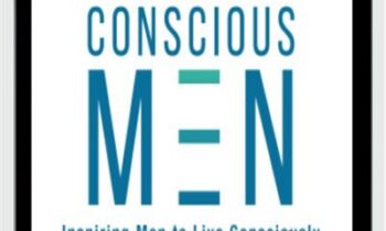 Conscious Men Summit 2015 - John Gray, Arjuna Ardagh & Chris Kyle