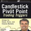 Candlestick & Pivot Point Strategies – John L.Person