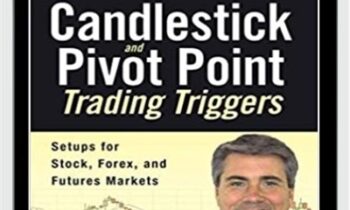 Candlestick & Pivot Point Strategies – John L.Person