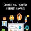 Demystify Business Manager – Jon Loomer