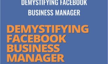 Demystifying Facebook Business Manager – Jon Loomer
